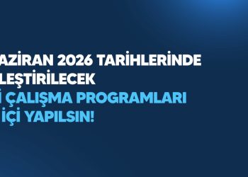 29-30 HAZİRAN 2026 TARİHLERİNDE GERÇEKLEŞTİRİLECEK MESLEKİ ÇALIŞMA PROGRAMLARI ÇEVRİM İÇİ YAPILSIN!